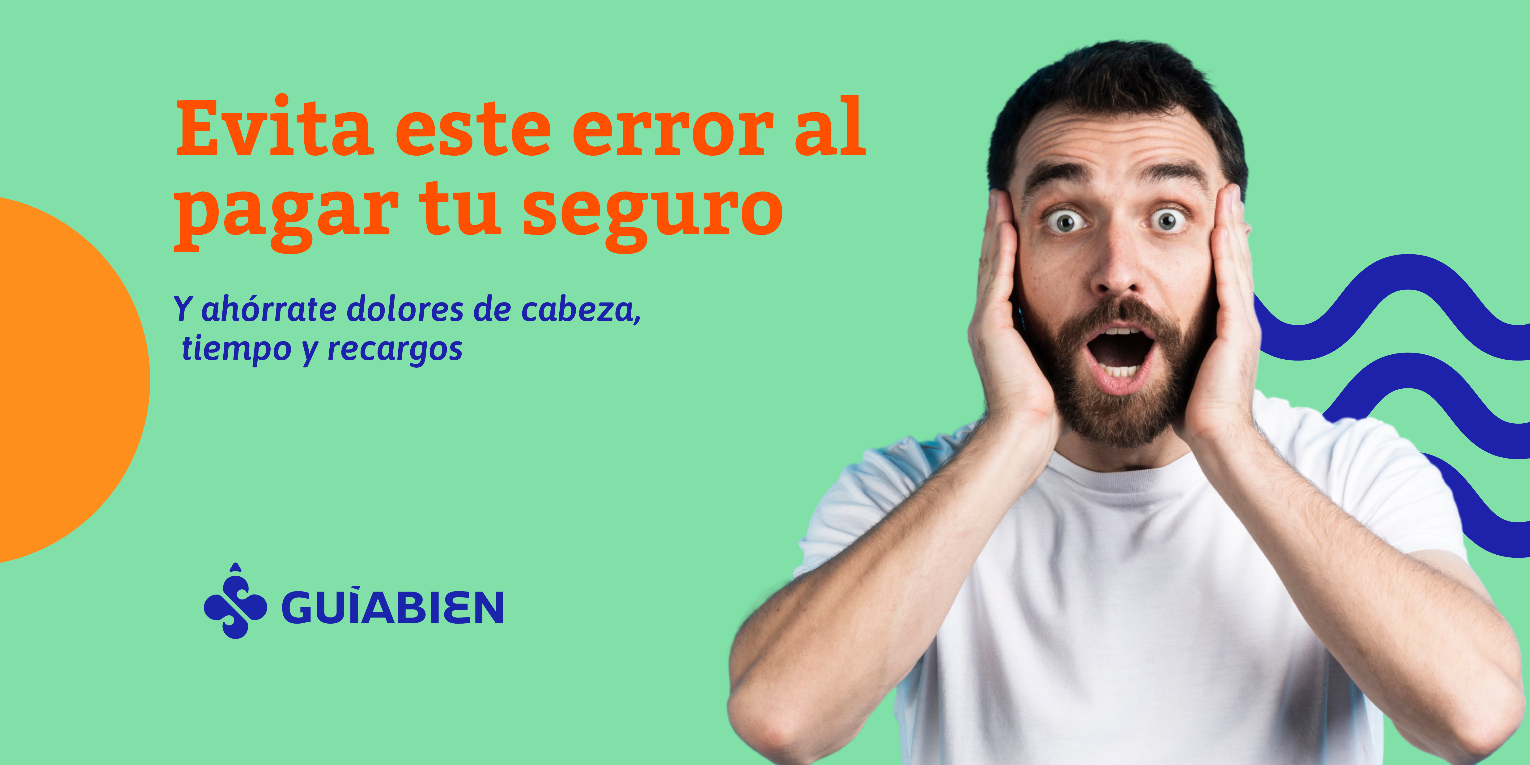 Evita este error al pagar tu seguro 