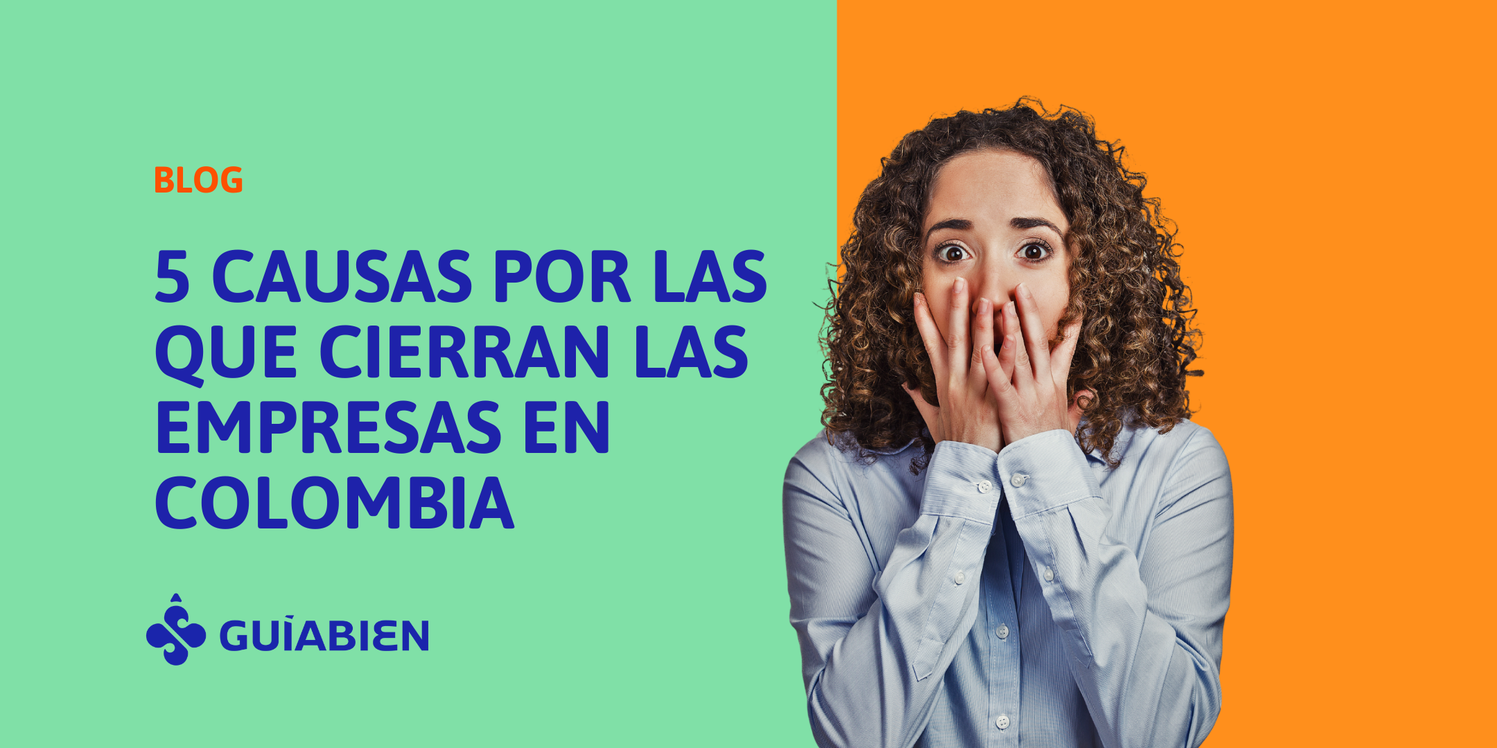 5 causas por las que cierran las empresas en Colombia 