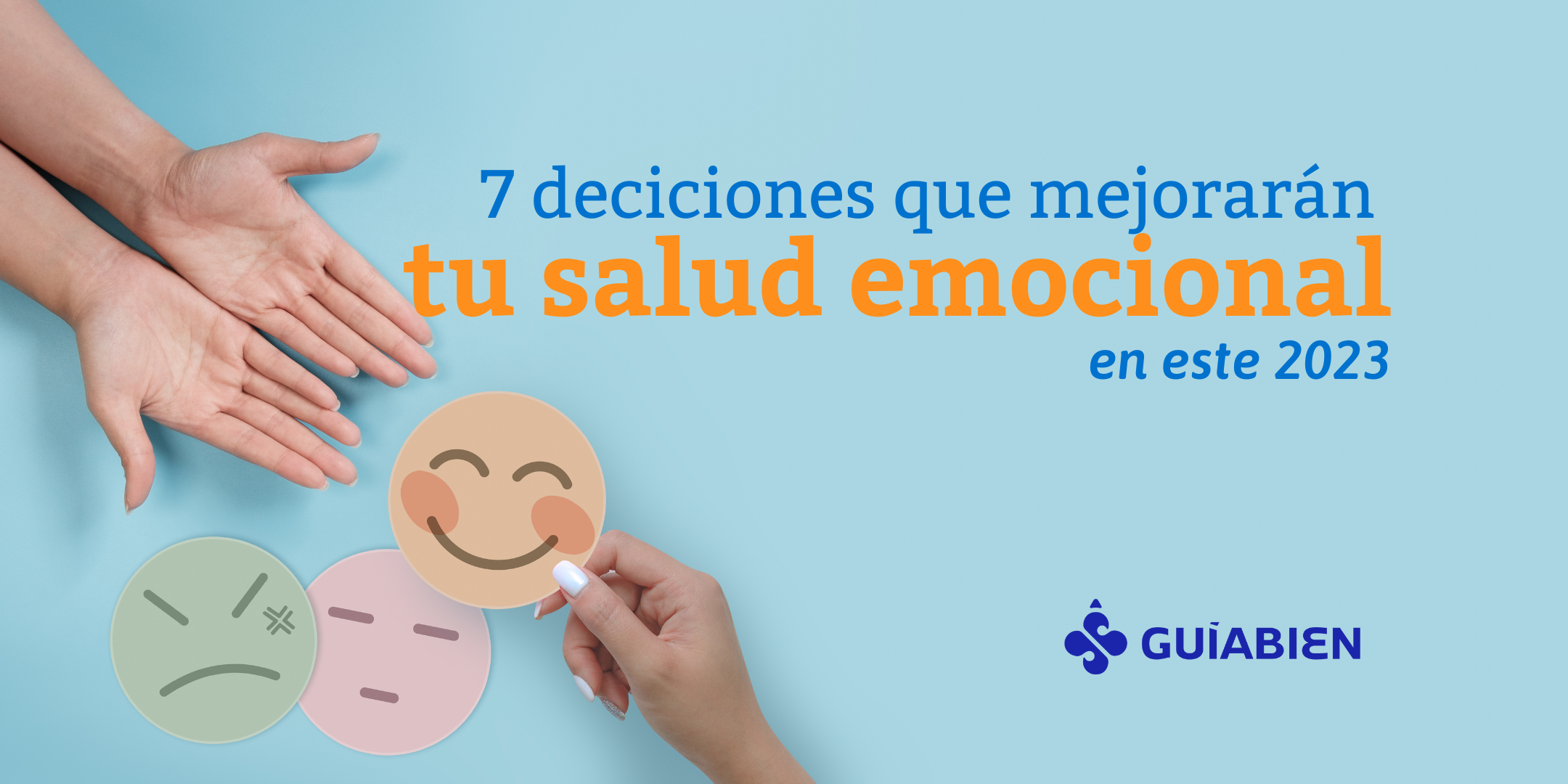 7 decisiones que mejorarán tu salud emocional en este 2023